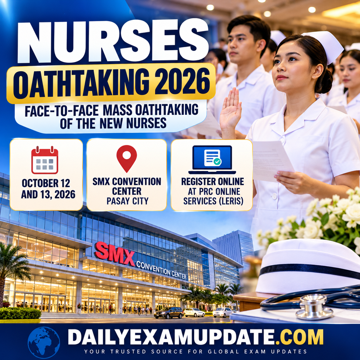 Nurses Oathtaking 2026 face-to-face mass oathtaking at SMX Convention Center Pasay City on October 12 and 13